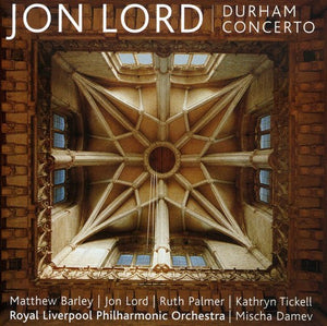 MISCHA DAMEV^KATHRYN TICKELL^JON LORD | DURHAM CONCERTO