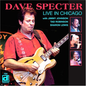DAVE SPECTER | LIVE IN CHICAGO