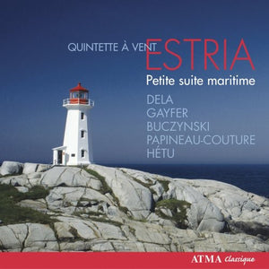 LE QUINTETTE   VENT ESTRIA | PETITE SUITE MARITIME