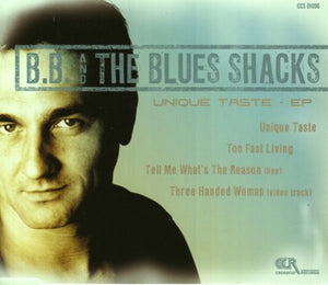 B.B. & THE BLUES SHACKS | UNIQUE TASTE