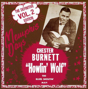 HOWLIN' WOLF | MEMPHIS DAYS 2