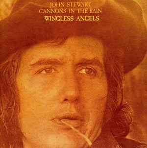 JOHN STEWART | CANNONS IN THE RAIN/WINGLESS ANGELS