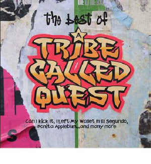 TRIBE CALLED QUEST^A TRIBE CALLED QUEST | BEST OF