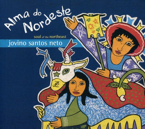 JOVINO SANTOS NETO | ALMA DO NORDESTE ( SOUL OF THE NORTHEAST )