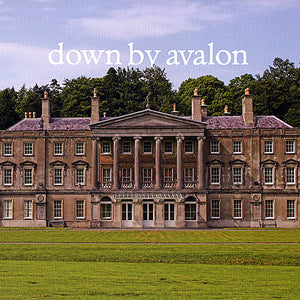 DOWN BY AVALON | DOWN BY AVALON