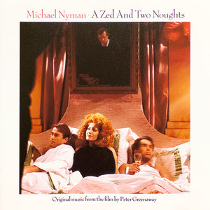 NYMAN MICHAEL / SOUNDTRACK | ZED AND TWO NOUGHTS