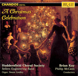 SELLERS ENGINEERING BAND^HUDDERSFIELD CHORAL SOCIETY | CHRISTMAS FANTASY CELEBRATION