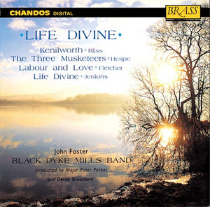 BLACK DYKE BAND | LIFE DIVINE
