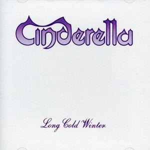 CINDERELLA | LONG COLD WINTER
