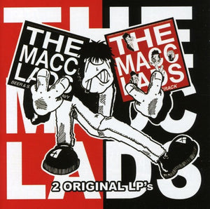 THE MACC LADS | BEER & SEX & CHIPS N GRAVY / BITTER FIT CRAK