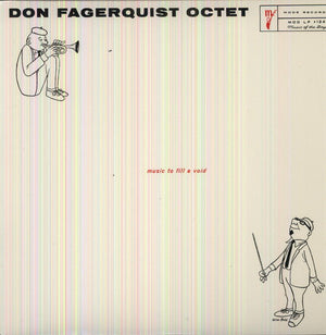 DON FAGERQUIST | EIGHT BY EIGHT: MUSIC TO FILL A VOID