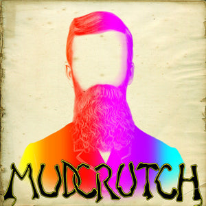 MUDCRUTCH | MUDCRUTCH