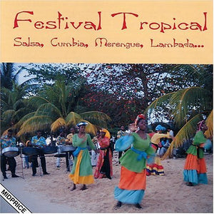 VARIOUS ARTISTS | FESTIVAL TROPICAL / VARIOUS