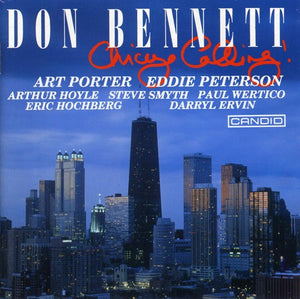 DON BENNETT | CHICAGO CALLING
