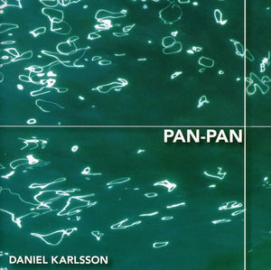 DANIEL KARLSSON | PAN-PAN