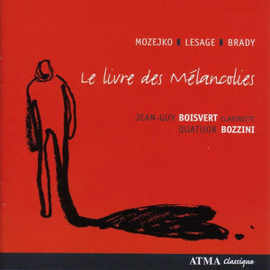JEAN-GUY BOISVERT | LE LIVRE DES MELANCOLIES