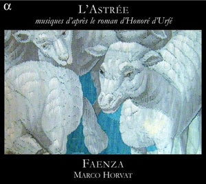 MARKO HORVAT^MARCO HORVAT | L'ASTREE MUSIC INSPIRED BY HONORE D'URFE'S NOVEL
