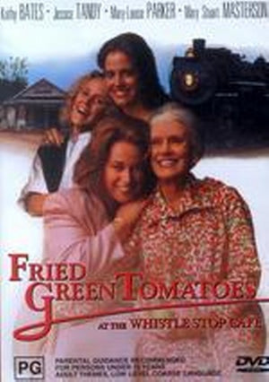 MOVIE DR | FRIED GREEN TOMATOES