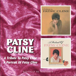 PATSY CLINE | TRIBUTE TO / A PORTRAIT OF