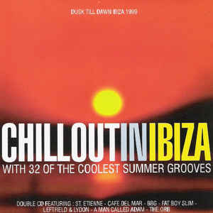 VARIOUS | CHILLOUT IN IBIZA (2CD)