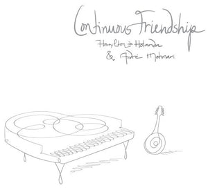 HAMILTON DE HOLANDA | CONTINUOUS FRIENDSHIP