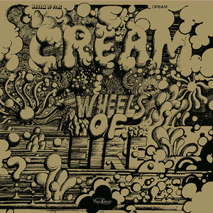 CREAM | WHEELS OF FIRE