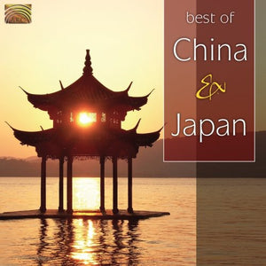 VARIOUS ARTISTS | BEST OF CHINA & JAPAN / VARIOUS