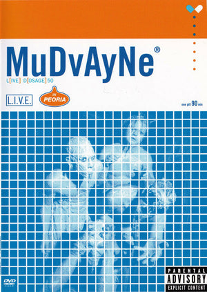 MUDVAYNE | LIVE DOSAGE 50 IN PEORIA