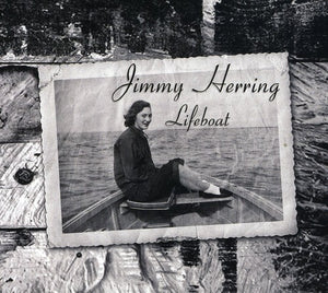 JIMMY HERRING | LIFEBOAT