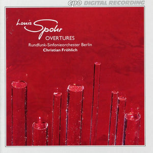 L. SPOHR^CHRISTIAN FROHLICH | OVERTURES