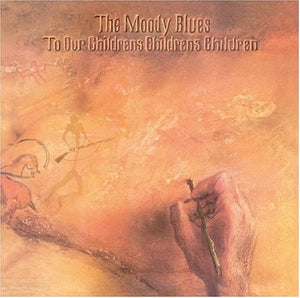 MOODY BLUES | TO OUR CHILDRENS CHILDRENS CHILDREN (UNREMASTERED)