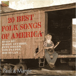 PAUL & MARGIE | 20 BEST FOLK SONGS OF AMERICA