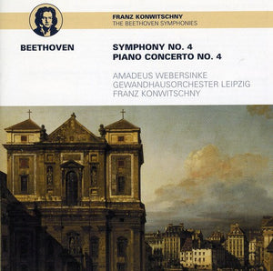 LUDWIG VAN BEETHOVEN^FRANZ KONWITSCHNY | SYMPHONY NO 4 & PIANO CONCERTO NO 4