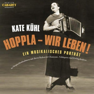 KATE KüHL^KATE K HL | HOPPLA-WIR LEBEN