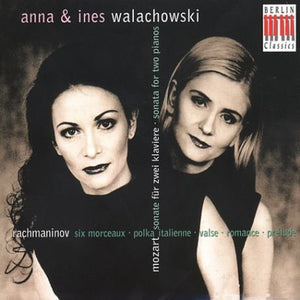WALACHOWSKI PIANO DUO^R. RACHMANINOV | SONATA FOR 2 PIANOS / 6 MORCEAUX / POLKA ITALIENNE