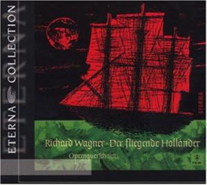 WAGNER^R. WAGNER^FRANZ KONWITSCHNY | DIE FLIEGENDE HOLLANDER (HIGHLIGHTS)