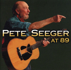 PETE SEEGER | AT 89