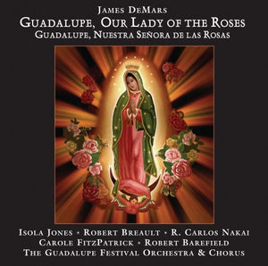 JAMES DEMARS | GUADALUPE OUR LADY OF THE ROSES