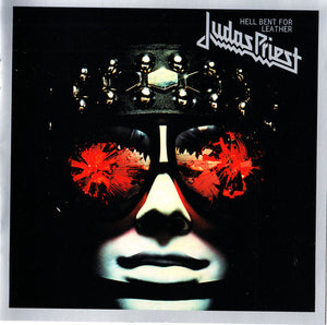 JUDAS PRIEST | HELL BENT FOR LEATHER (REMASTERED)