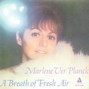 VER PLANCK, MARLENE^MARLENE VERPLANCK | BREATH OF FRESH AIR ARRANGED CONDUCTED & PRODUCED