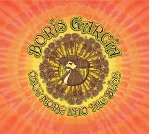 BORIS GARCIA | ONCE MORE INTO THE BLISS