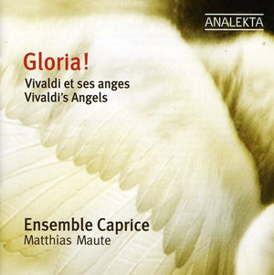 ENSEMBLE CAPRICE^A. VIVALDI | GLORIA