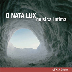 MUSICA INTIMA | O NATA LUX