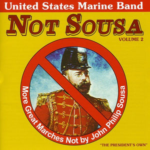 UNITED STATES MARINE BAND | NOT SOUSA 2