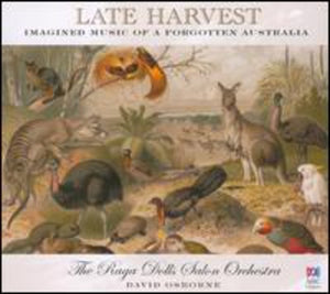 THE RAGA DOLLS SALON ORCHESTRA^RAGA DOLLS | OSBORNE: LATE HARVEST / LETTERS HOME