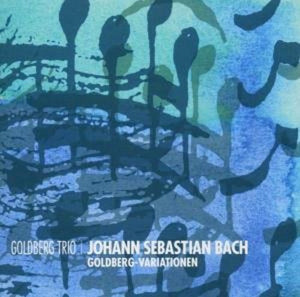 J.S. BACH^GOLDBERG TRIO | GOLDBERG VARIATIONS FOR STRING TRIO