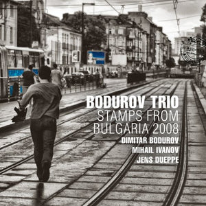 BODUROV TRIO | STAMPS FROM BULGARIA 2008