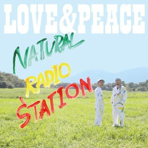 NATURAL RADIO STATION | LOVE & PEACE