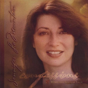 JENNIFER LAMOUNTAIN | CONFESSIONS: HYMNS & SONGS OF FAITH