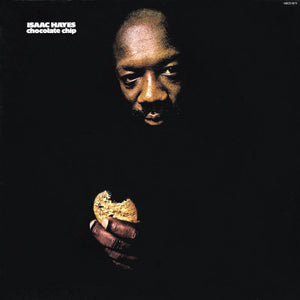 ISAAC HAYES | CHOCOLATE CHIP - NZ / AU
